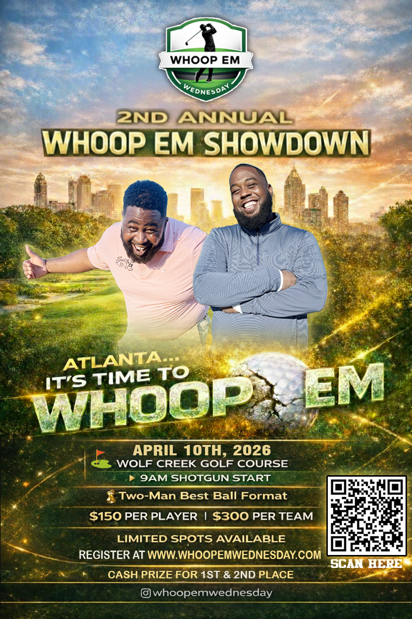 Whoop Em Wednesday - 2nd Annual Whoop Em Showdown Golf Tournament