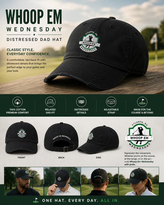 Whoop Em Wednesday Distressed Dad Hat