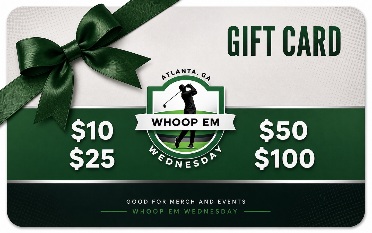 Whoop Em Wednesday Gift Card