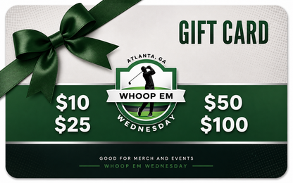 Whoop Em Wednesday Gift Card